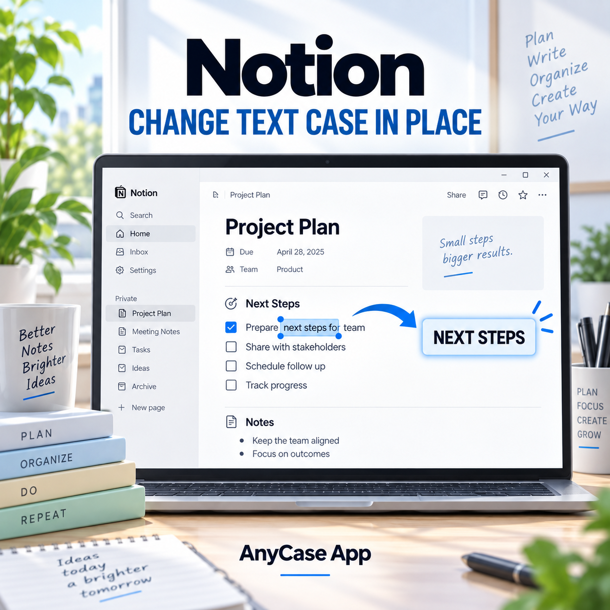 How to change the capitalization or case of selected text in Notion
