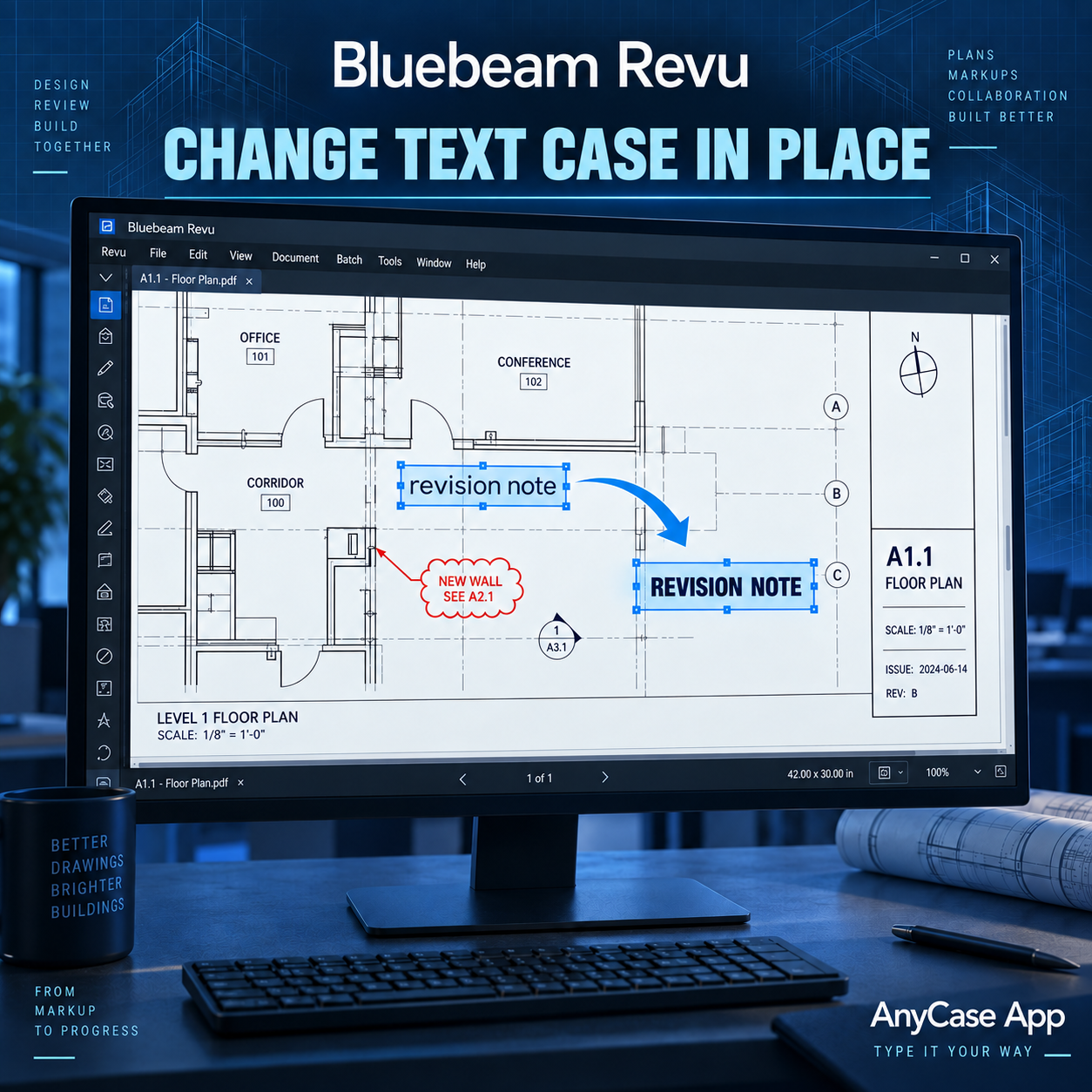 How to change the selected text capitalization in Bluebeam Revu